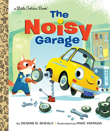 Noisy Garage - Little Golden Books